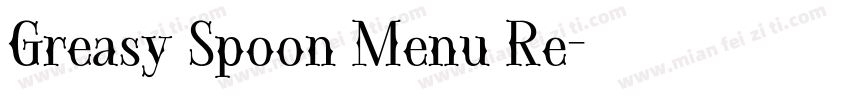 Greasy Spoon Menu Re字体转换